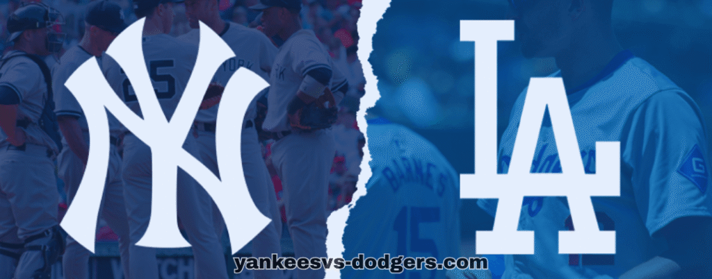 Yankees vs Dodgers