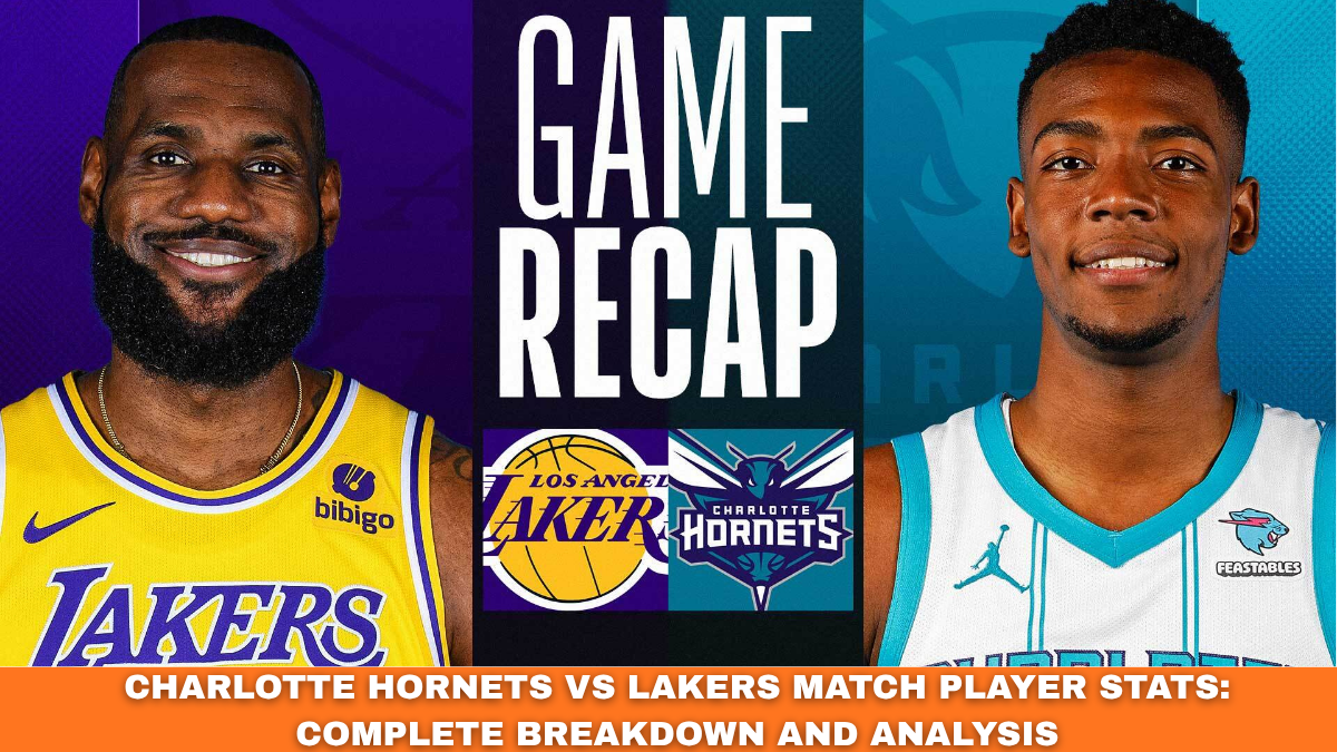 charlotte hornets vs lakers match player stats